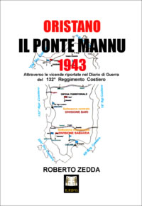 ORISTANO – IL PONTE MANNU –  1943