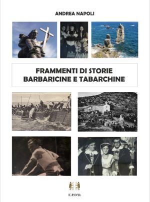 Frammenti di storia Barbaricine e Tabarchine