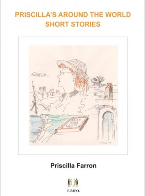 PRISCILLA’S AROUND THE WORLD SHORT STORIES