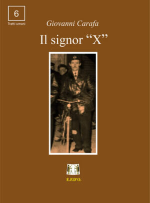 Il signor “X”