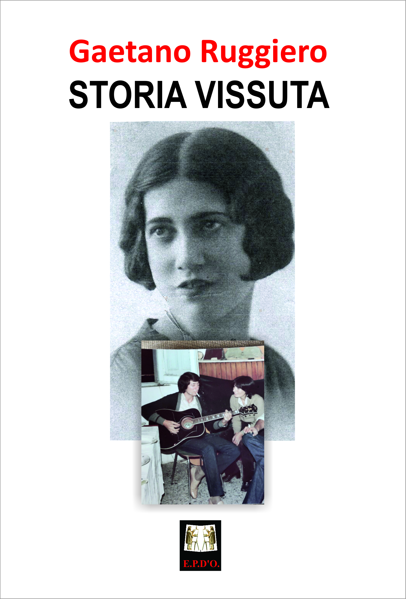 STORIA VISSUTA